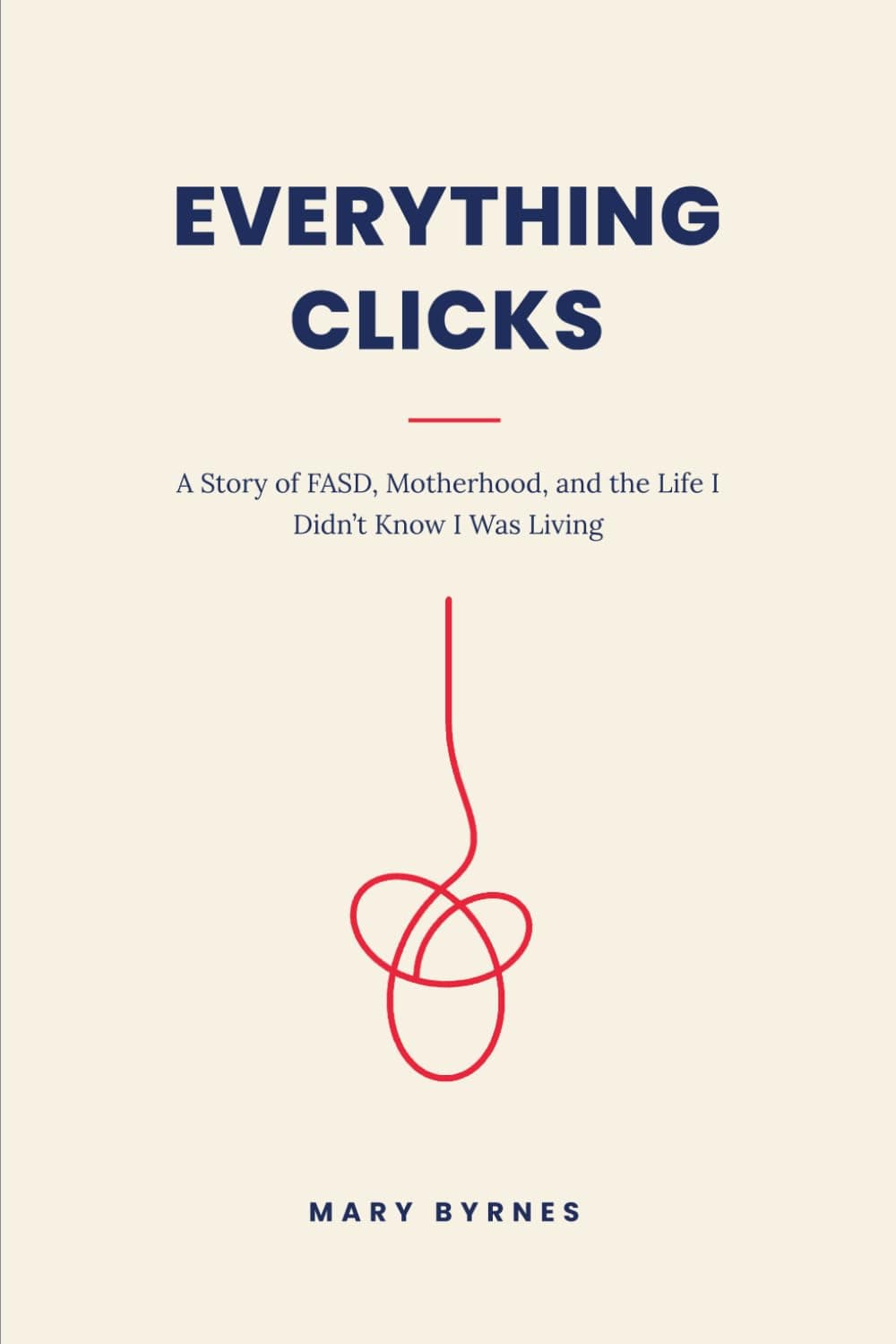Everything Clicks — Mary Byrnes
